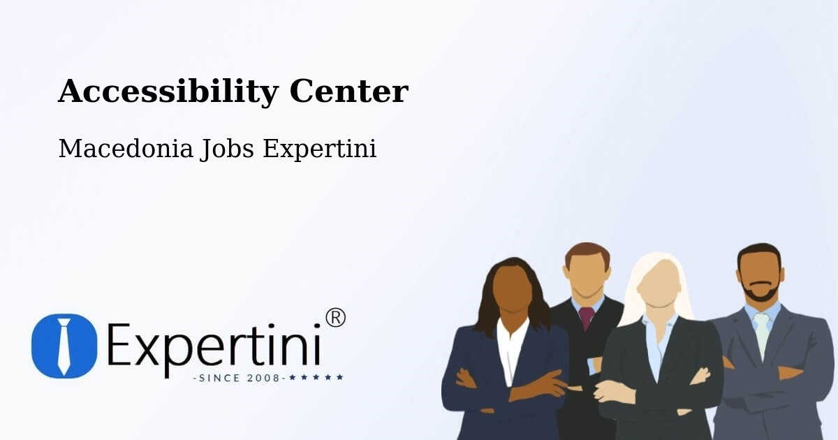 Accessibility Statement – Novo Selo - Macedonia Jobs Expertini