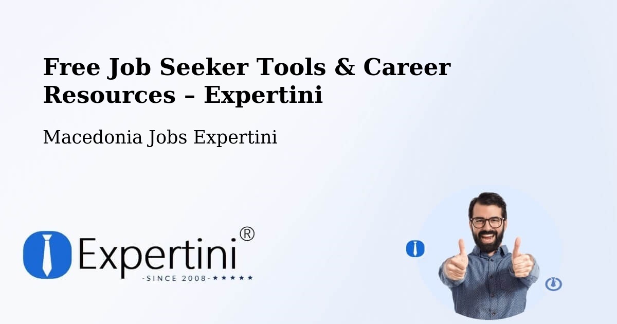 Free Job Seeker Tools & Career Resources – Novo Selo - Novo Selo, Macedonia Jobs Expertini