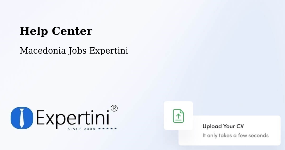 Help Center – Novo Selo - Macedonia Jobs Expertini